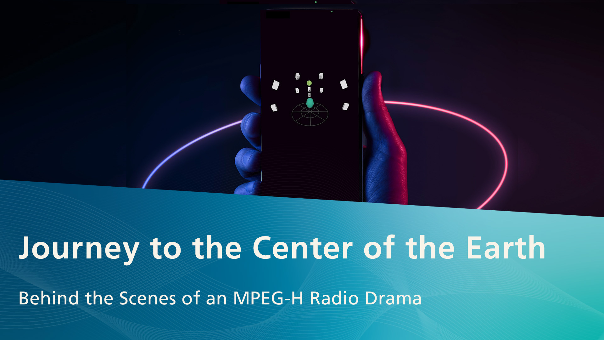 Video MPEG-H Audio Journey to the Center of the Earth